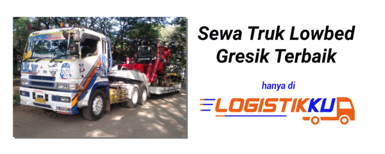 sewa truk lowbed gresik